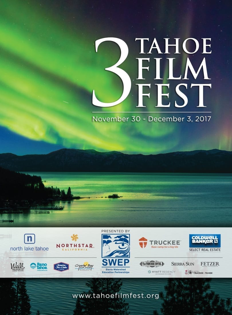 TAHOE FILM FEST Go Tahoe North