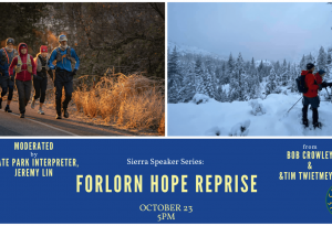 Lake Tahoe events: Sierra Speaker Series: Forlorn Hope Expedition Reprise