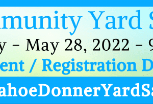 Lake Tahoe events: 3rd Annual Tahoe Donner Community Yard Sale