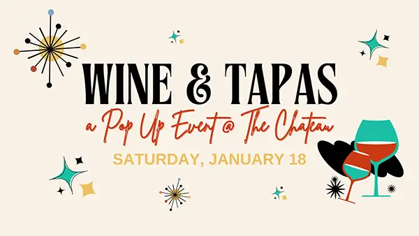 Wine and Tapas at the Chateau